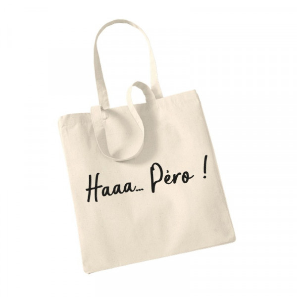 Tote Bag " Haaa...péro "